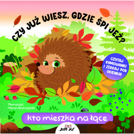 Czy już wiesz, gdzie śpi...