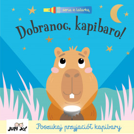 Dobranoc, kapibaro! Seria z...