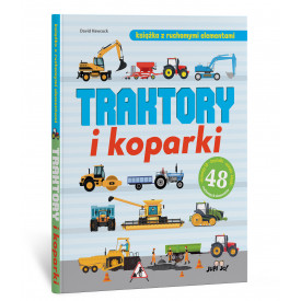 Traktory i koparki. Książka...